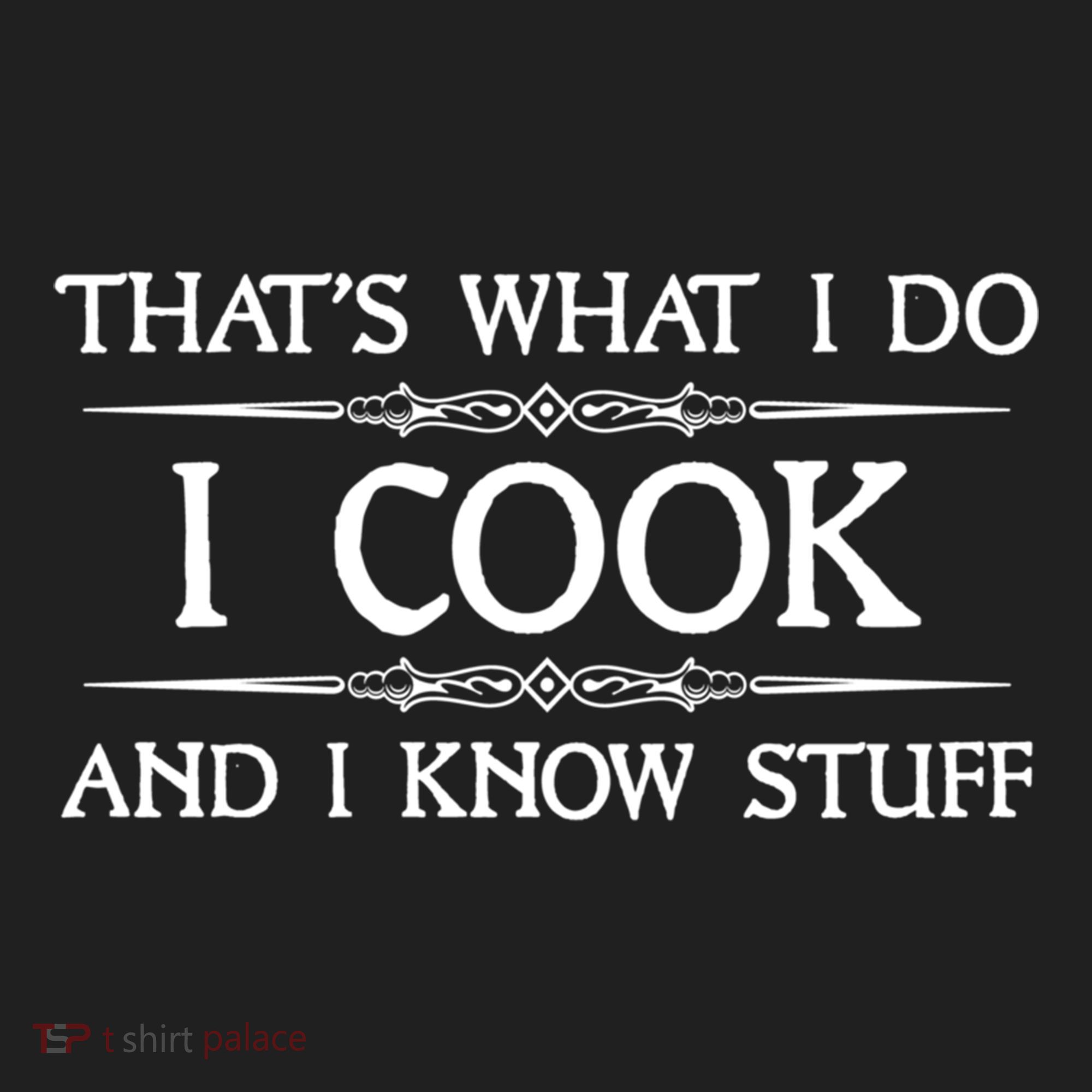 I Cook And I Know Stuff Funny Chef Gift Hat