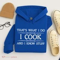 I Cook And I Know Stuff Funny Chef Gift Hoodie thumb 4