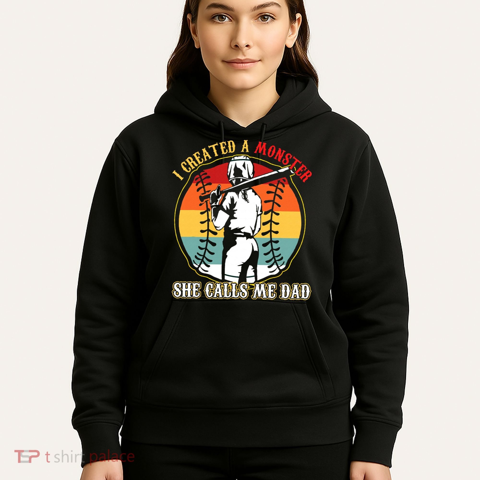I Created A Monster She Call Me Dad Baseball Softball Dad Hoodie