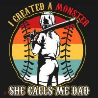 I Created A Monster She Call Me Dad Baseball Softball Dad Long Sleeve Shirt thumb 2