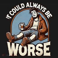 It Could Always Be Worse Homeless Man Down On His Luck Women's Tank Top thumb 5