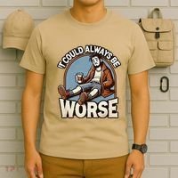 It Could Always Be Worse Homeless Man Down On His Luck T-Shirt thumb 6