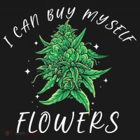 I Can Buy Myself Flowers Weed Funny 420 Day Cannabis Women's Tank Top thumb 5