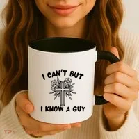 I CanT But I Know A Guy Jesus Cross Funny Christian Coffee Mug thumb 3