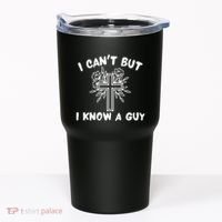 I CanT But I Know A Guy Jesus Cross Funny Christian Tumbler thumb 0