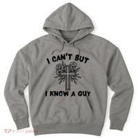 I CanT But I Know A Guy Jesus Cross Funny Christian Hoodie thumb 0