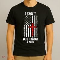 I Can't But I Know A Guy Jesus Cross Christian USA Flag T-Shirt thumb 3