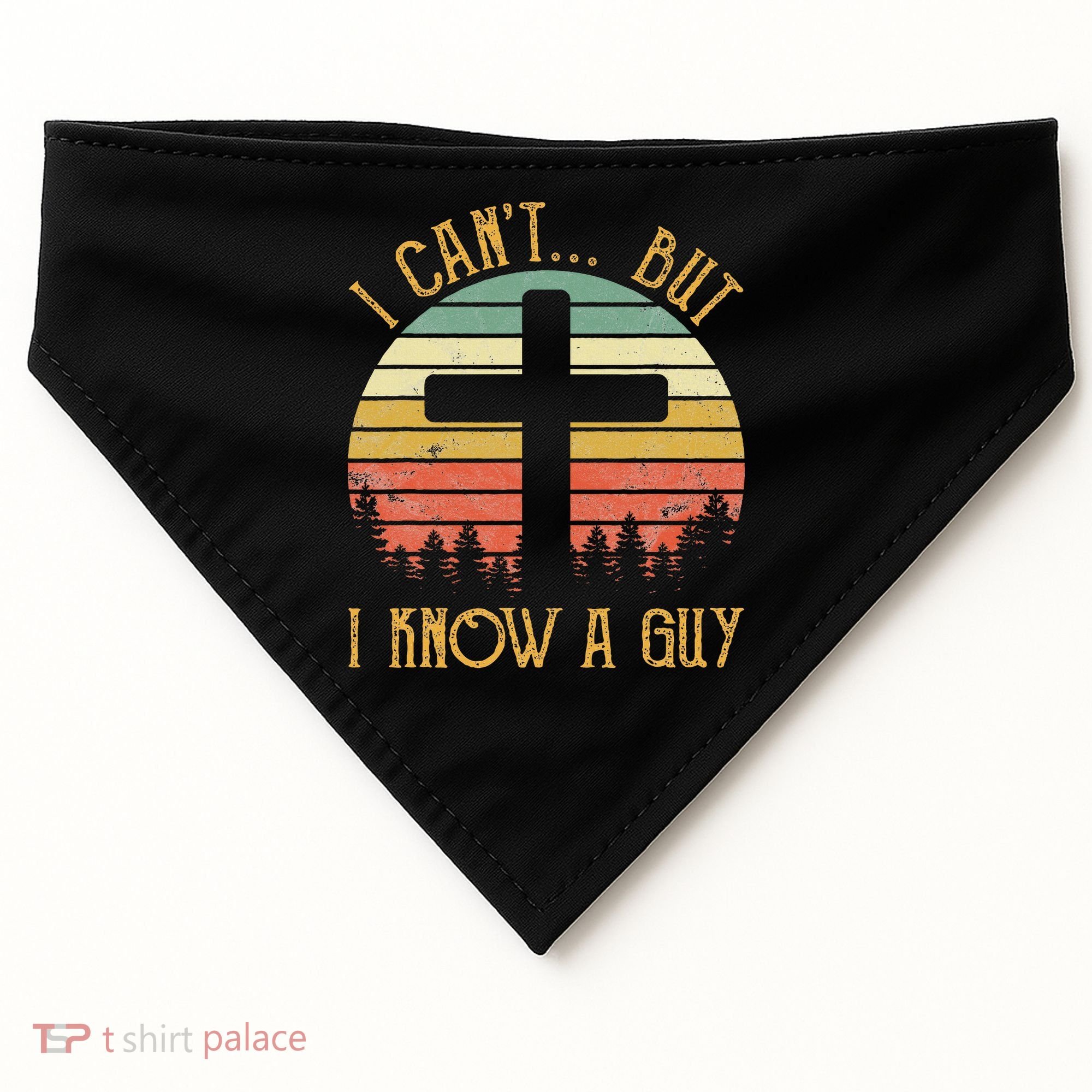 I Can't But I Know A Guy Jesus Cross Funny Christian USA-Made Doggie Bandana
