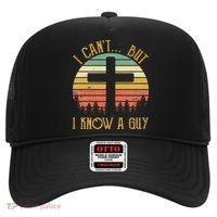 I Can't But I Know A Guy Jesus Cross Funny Christian Hat thumb 0