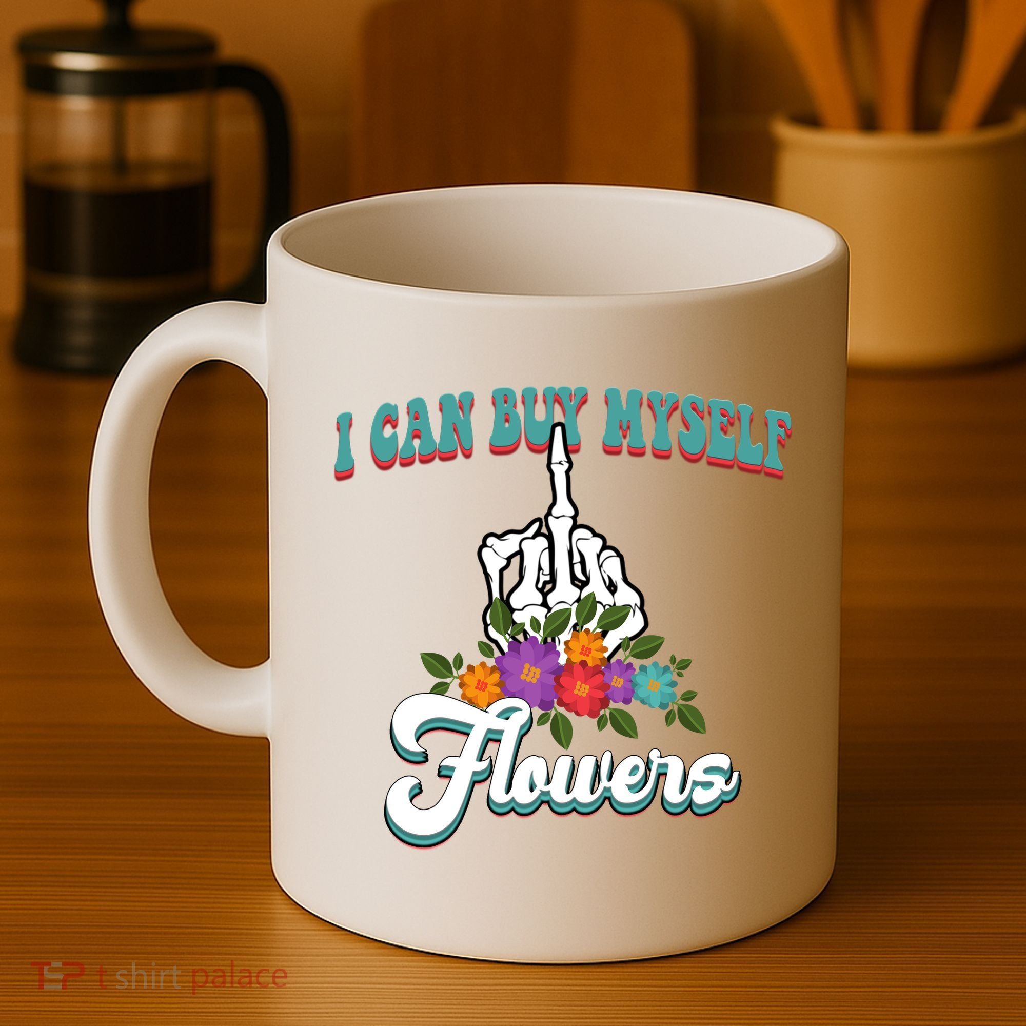 I Can Buy Myself Flowers Middle Finger Floral Coffee Mug