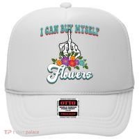 I Can Buy Myself Flowers Middle Finger Floral Hat thumb 0