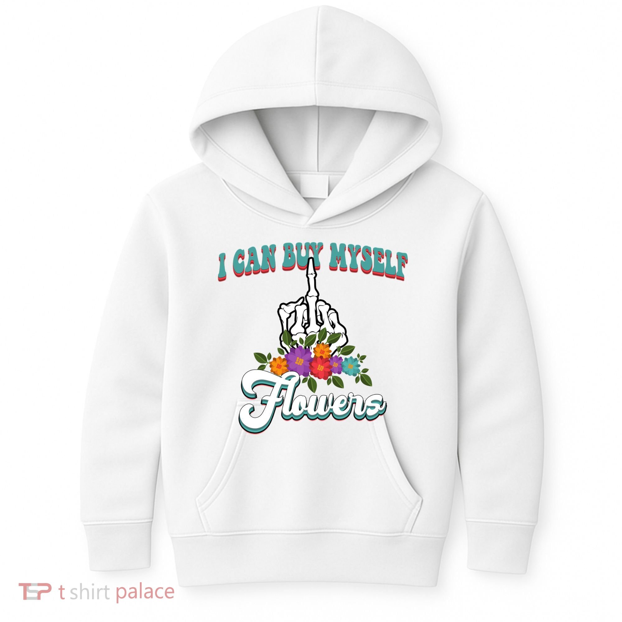 I Can Buy Myself Flowers Middle Finger Floral Kids Hoodie