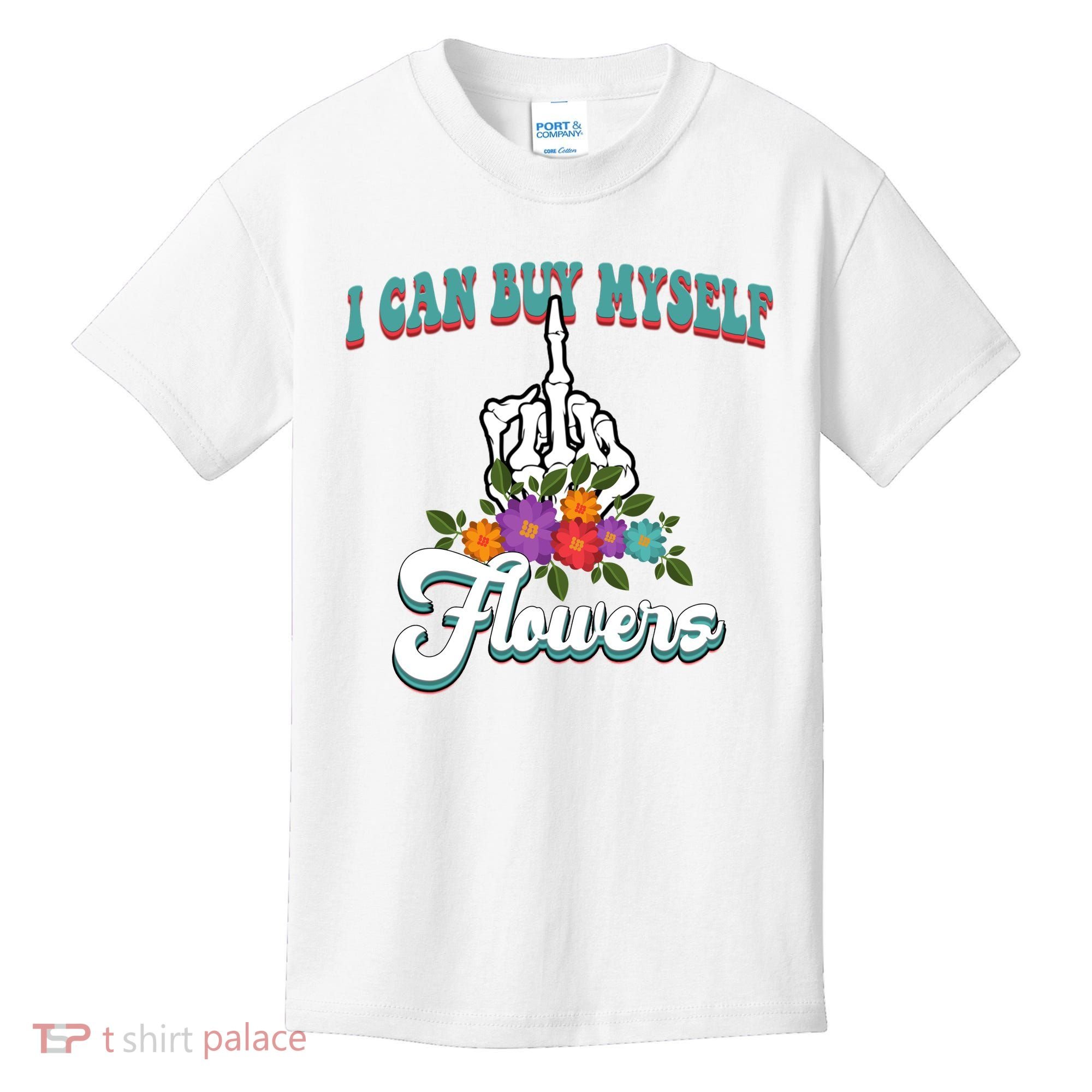 I Can Buy Myself Flowers Middle Finger Floral Kids T-Shirt