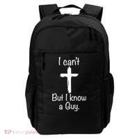 I Cant But I Know A Guy Funny Jesus Cross Christian Backpack thumb 0