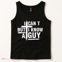 I Cant But I Know A Guy Bold Christian Faith Tank Top thumb 2
