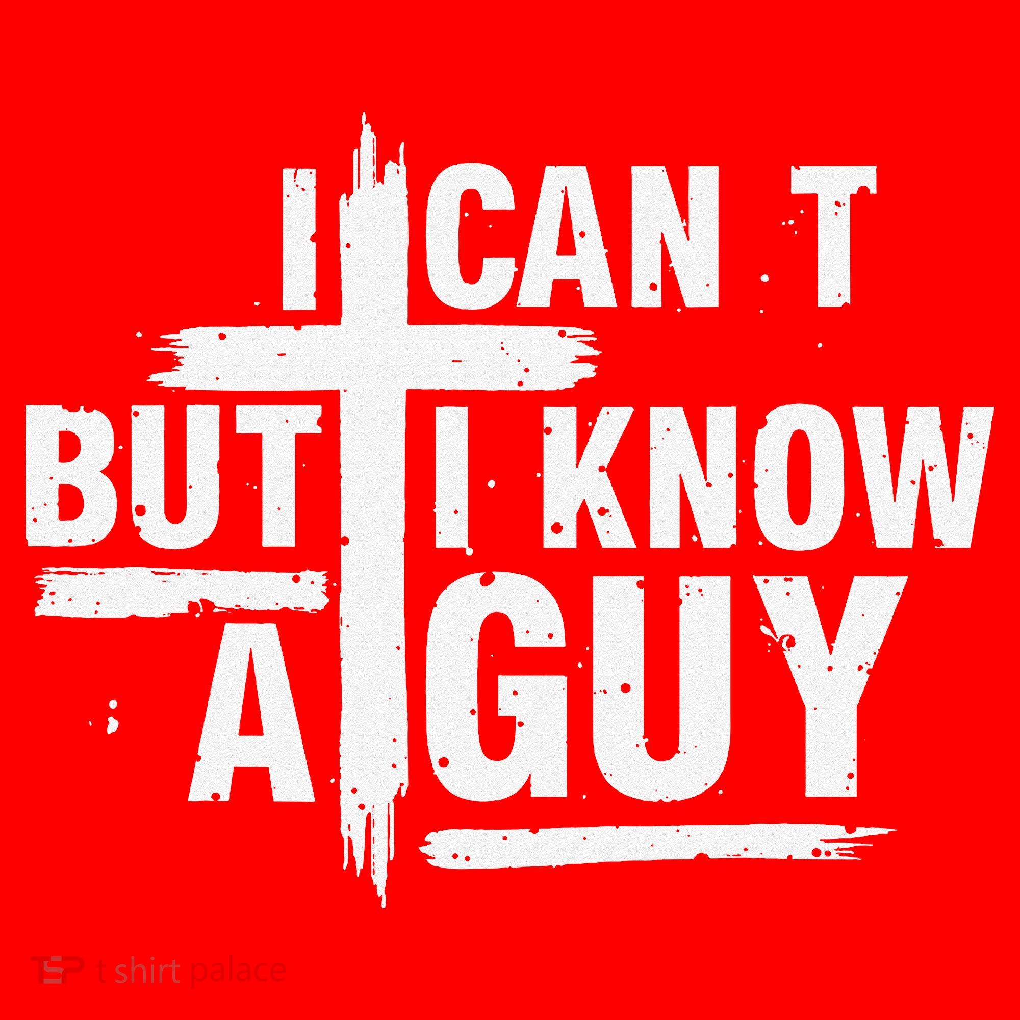 I Cant But I Know A Guy Bold Christian Faith Santa Hat