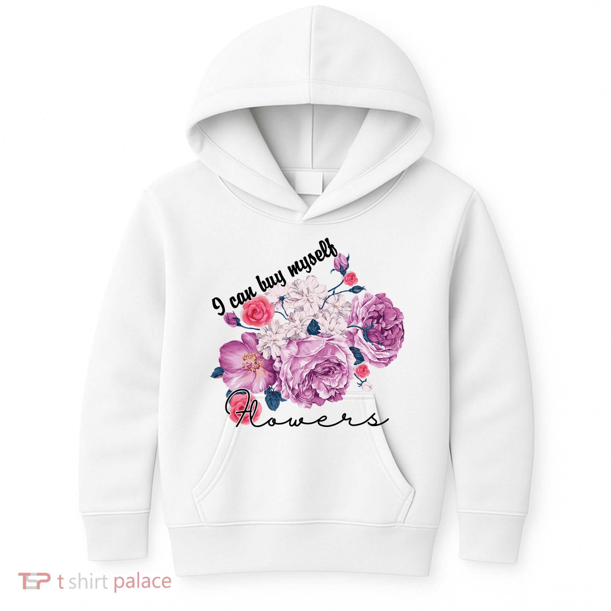 I Can Buy Myself Flowers Floral Self Love Kids Hoodie