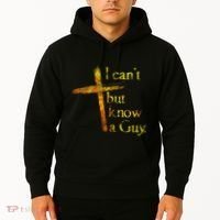 I Cant But I Know A Guy Jesus Cross Funny Christian Hoodie thumb 2