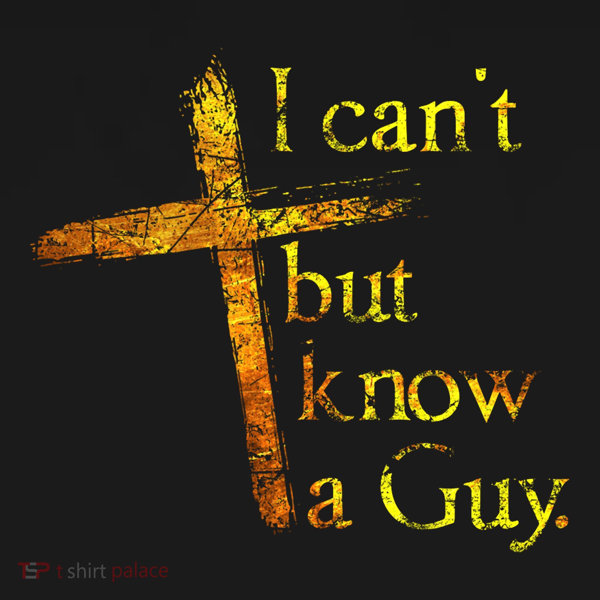 I Cant But I Know A Guy Jesus Cross Funny Christian Women's Tank Top