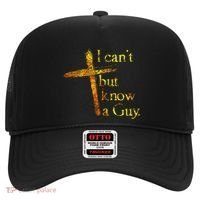 I Cant But I Know A Guy Jesus Cross Funny Christian Hat thumb 0