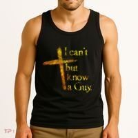 I Cant But I Know A Guy Jesus Cross Funny Christian Tank Top thumb 3
