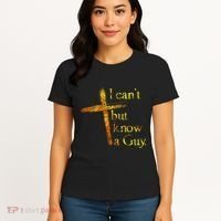 I Cant But I Know A Guy Jesus Cross Funny Christian Women's T-Shirt thumb 4