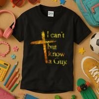 I Cant But I Know A Guy Jesus Cross Funny Christian Kids T-Shirt thumb 3