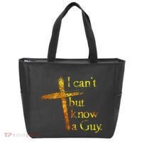 I Cant But I Know A Guy Jesus Cross Funny Christian Tote Bag thumb 0