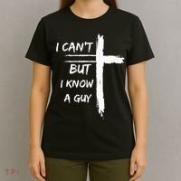 I Can't But I Know A Guy Funny T-Shirt thumb 4