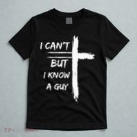 I Can't But I Know A Guy Funny T-Shirt thumb 5