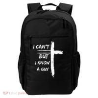 I Can't But I Know A Guy Funny Backpack thumb 0