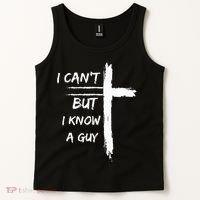 I Can't But I Know A Guy Funny Tank Top thumb 2