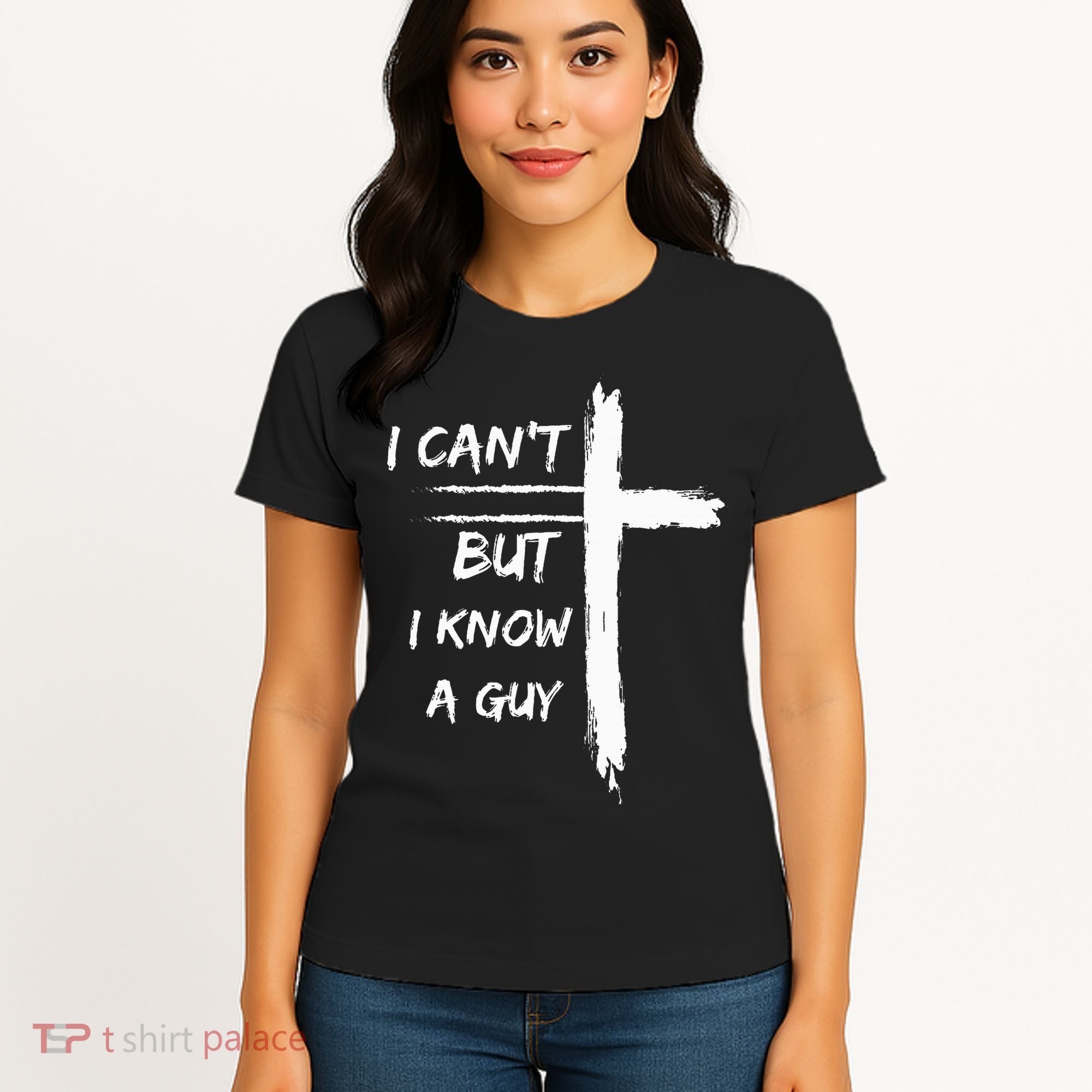 I Can't But I Know A Guy Funny Women's T-Shirt