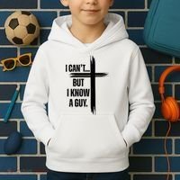 I Cant But I Know A Guy Christian Faith Cross Kids Hoodie thumb 2