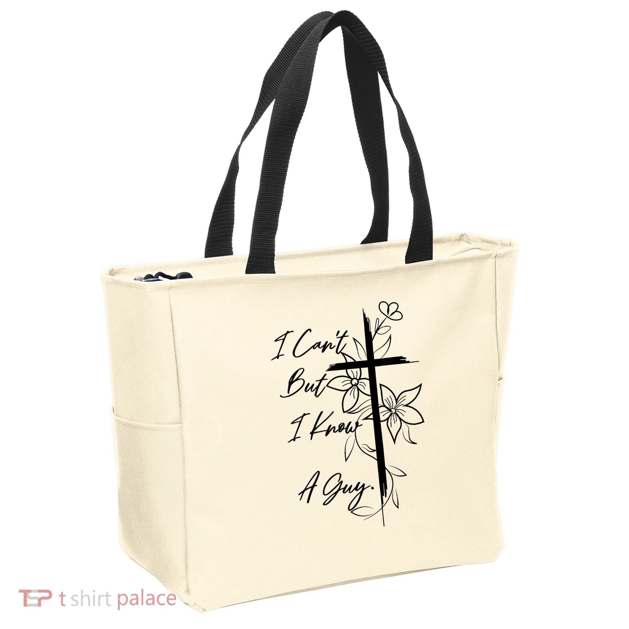 I Cant But I Know A Guy Jesus Cross Funny Christian God Tote Bag