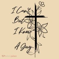 I Cant But I Know A Guy Jesus Cross Funny Christian God Tote Bag thumb 4