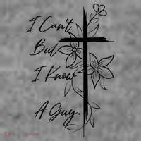 I Cant But I Know A Guy Jesus Cross Funny Christian God Toddler Hoodie thumb 2