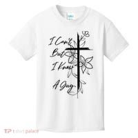 I Cant But I Know A Guy Jesus Cross Funny Christian God Kids T-Shirt thumb 0