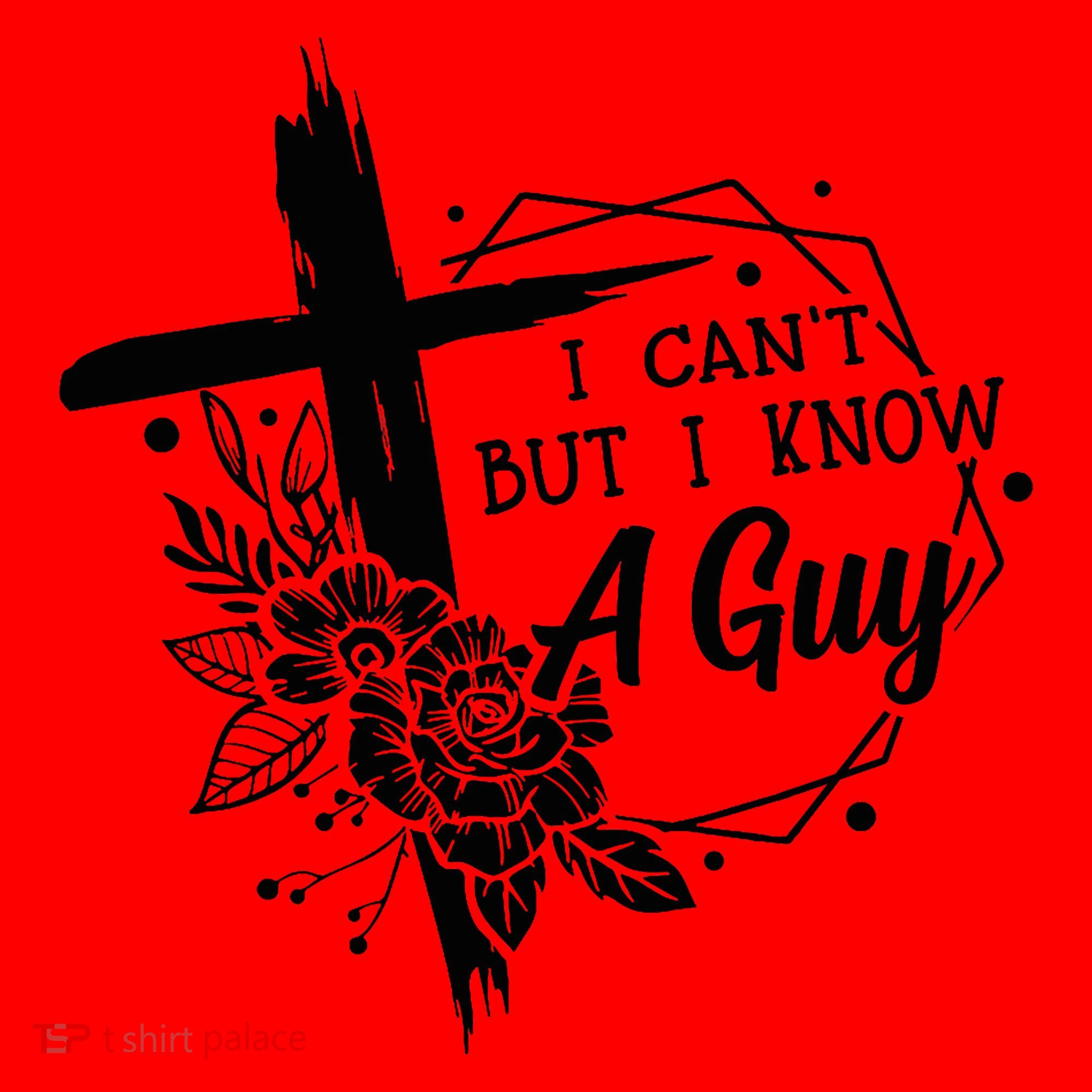 I Cant But I Know A Guy Jesus Cross Funny Christian Santa Hat