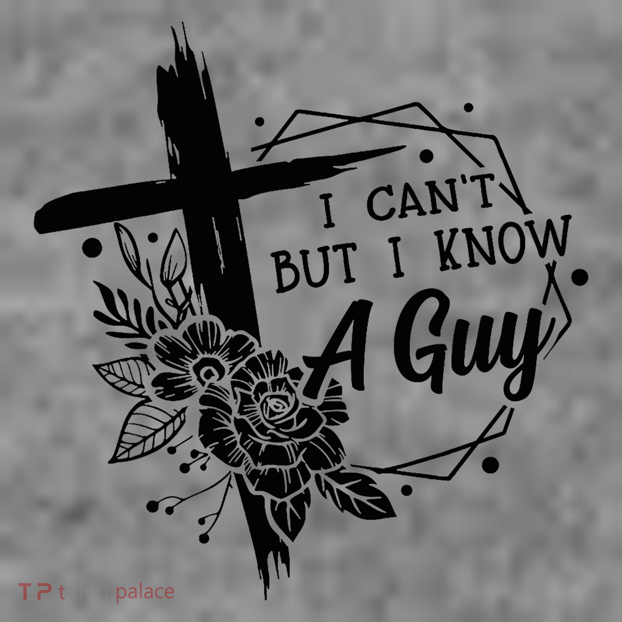 I Cant But I Know A Guy Jesus Cross Funny Christian Toddler Hoodie