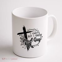 I Cant But I Know A Guy Jesus Cross Funny Christian Coffee Mug thumb 1