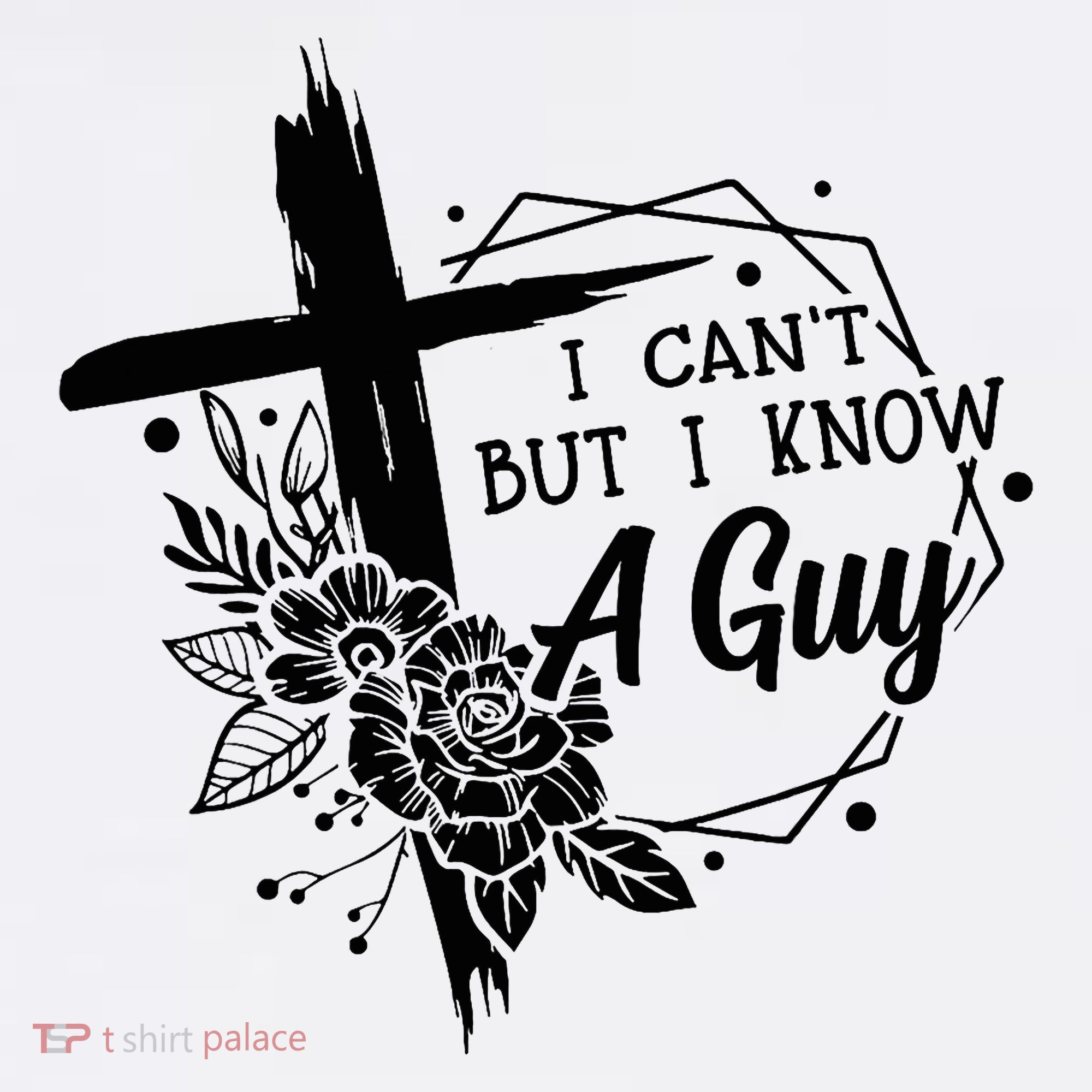 I Cant But I Know A Guy Jesus Cross Funny Christian Women's Hoodie