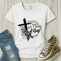 I Cant But I Know A Guy Jesus Cross Funny Christian Women's T-Shirt thumb 3