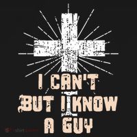 I Can’T But I Know A Guy Christian Jesus God Faith Apron thumb 3