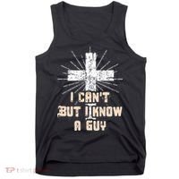I Can’T But I Know A Guy Christian Jesus God Faith Tank Top thumb 0