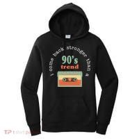 I Come Back Stronger Than A 90's Trend Women's Hoodie thumb 0