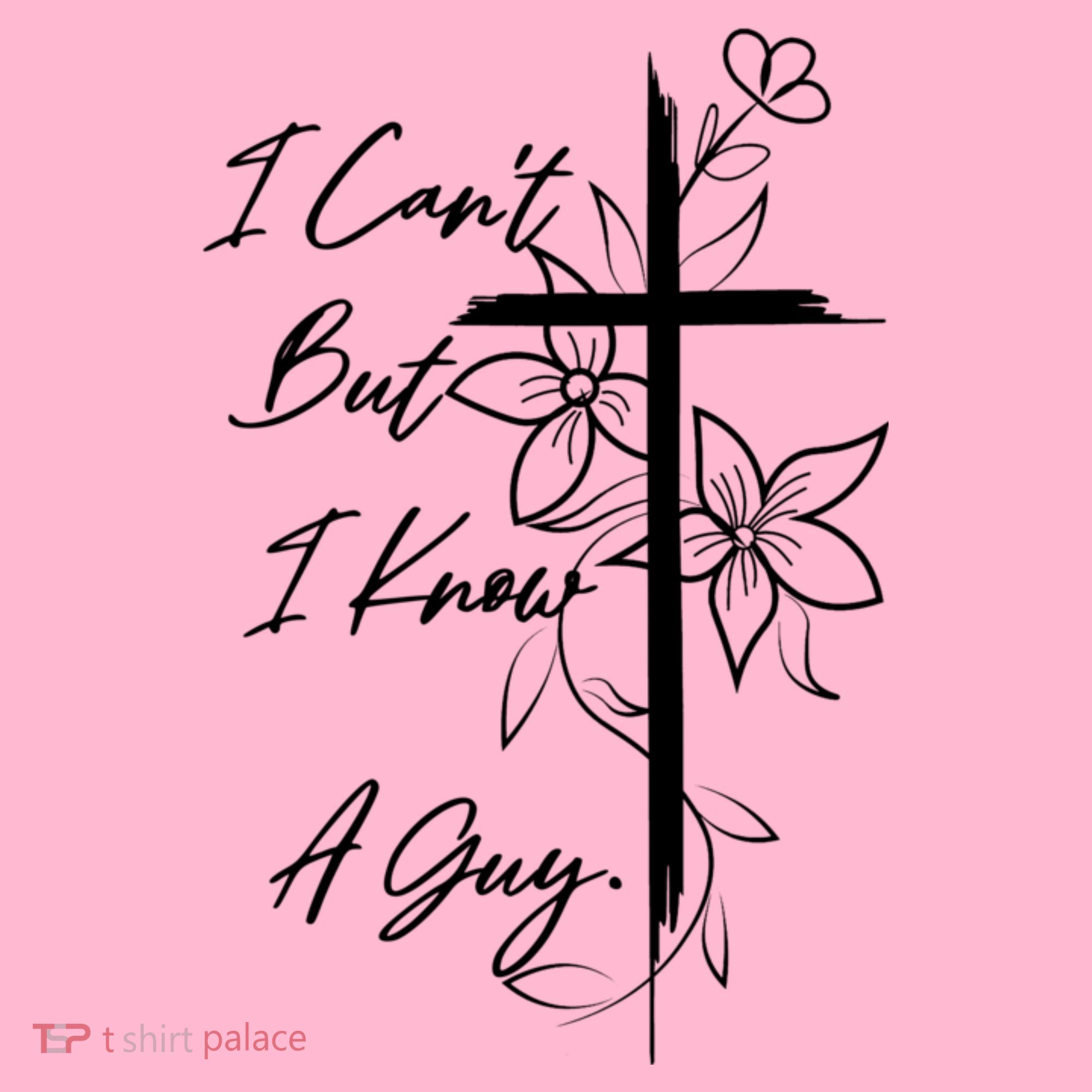 I Cant But I Know A Guy Jesus Cross Funny Christian Coaster