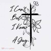 I Cant But I Know A Guy Jesus Cross Funny Christian Button thumb 1