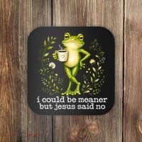 I Could Be Meaner But Jesus Said No Funny Christian Frog Coaster thumb 0