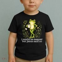 I Could Be Meaner But Jesus Said No Funny Christian Frog Toddler T-Shirt thumb 2